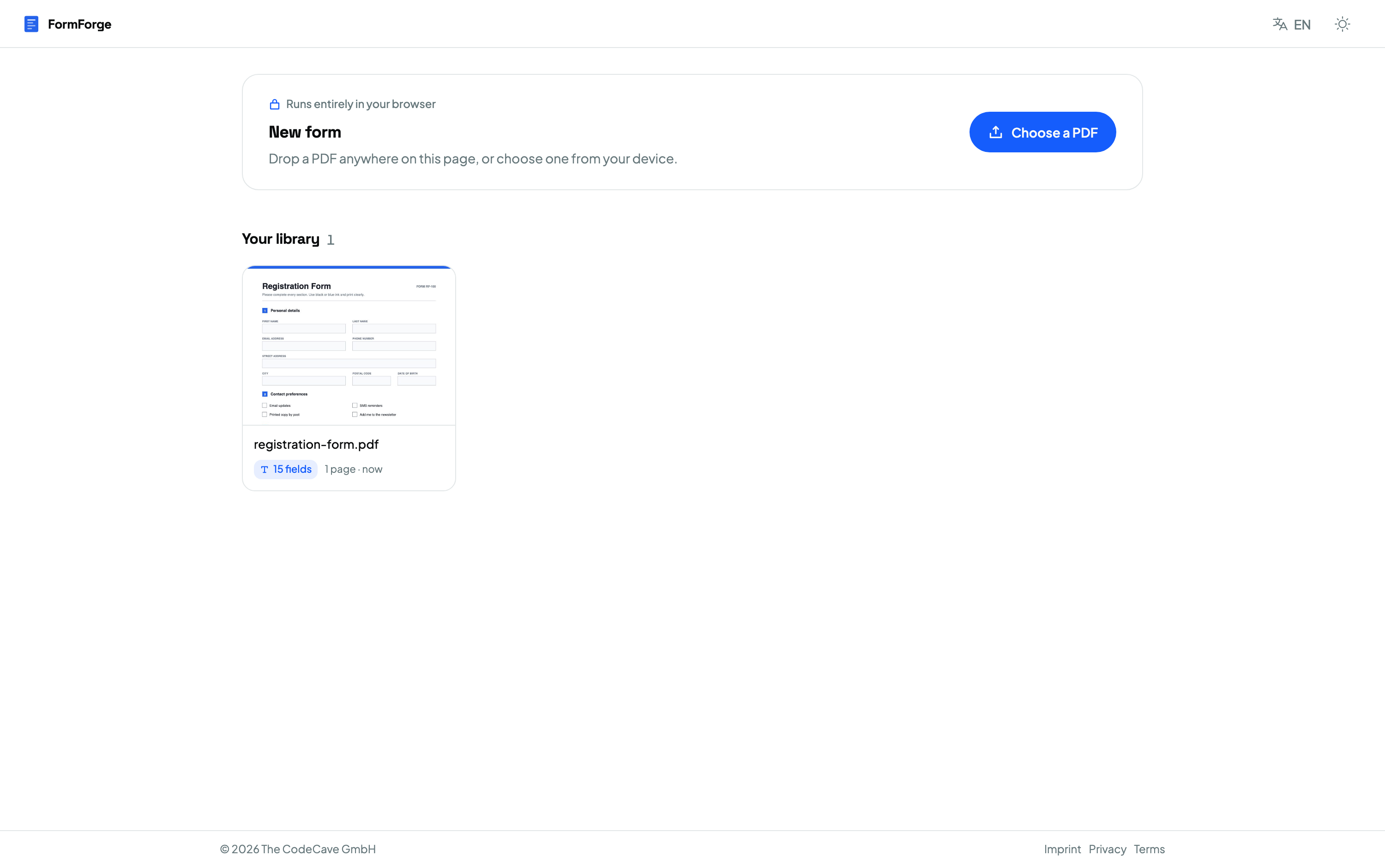 FormForge start screen — import a PDF or open a saved draft, all stored locally in your browser